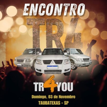 ENCONTRO TR4: TR4YOU - TAUBATÉ/SP - DOMINGO, 03 DE NOVEMBRO DE 2024